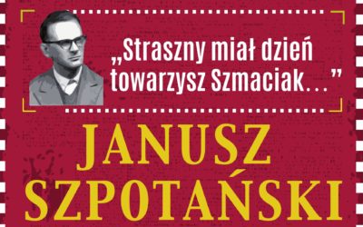Spotkanie z twórczością Janusza Szpotańskiego