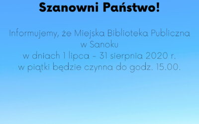 Informacja o zmianie godzin otwarcia