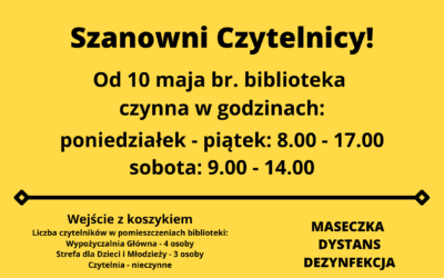 Godziny otwarcia biblioteki od 10 maja