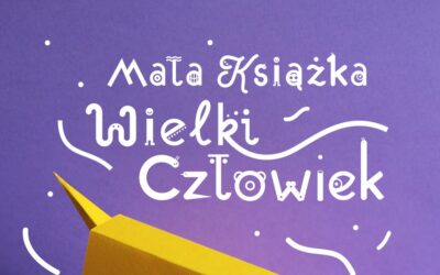 „Mała Książka – wielki człowiek” – edycja 2021/2022