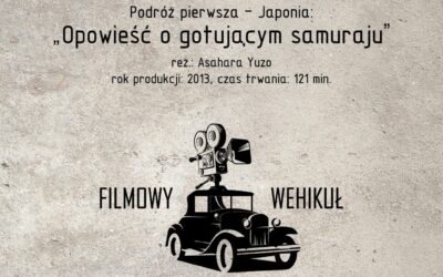 Filmowy wehikuł. Podróż pierwsza – Japonia