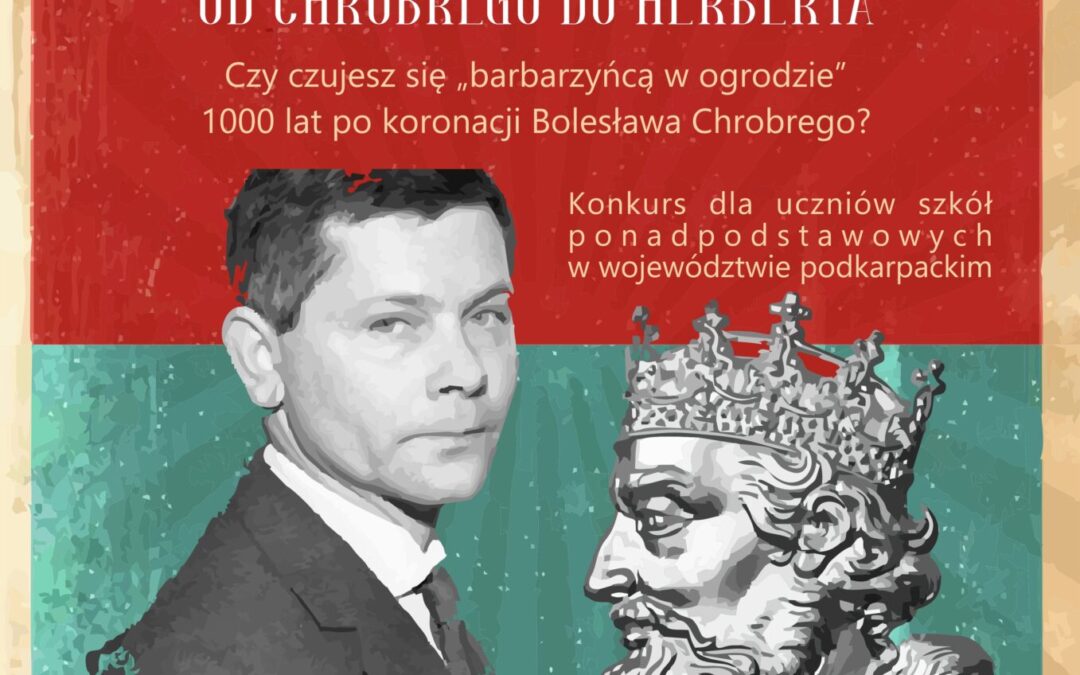 Wojewódzki konkurs literacki „Barbarzyńca w ogrodzie” – Od Chrobrego do Herberta