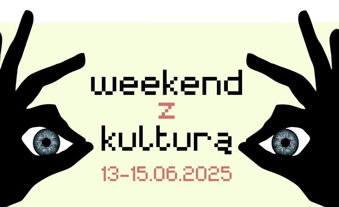III Weekend z Kulturą w Sanoku