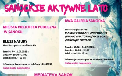 Sanockie aktywne lato 2025