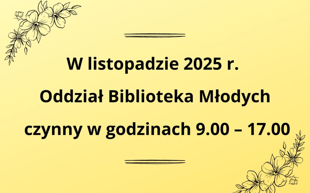 Biblioteka Młodych w listopadzie